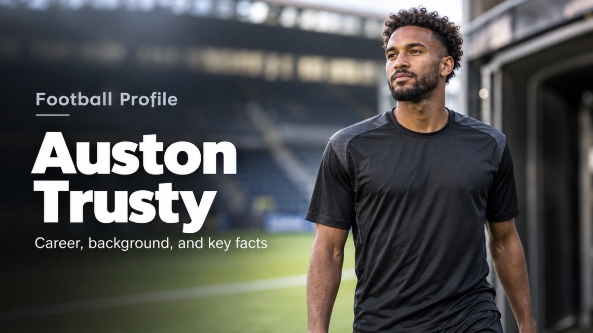 Auston Trusty football profile featured image in a professional stadium setting