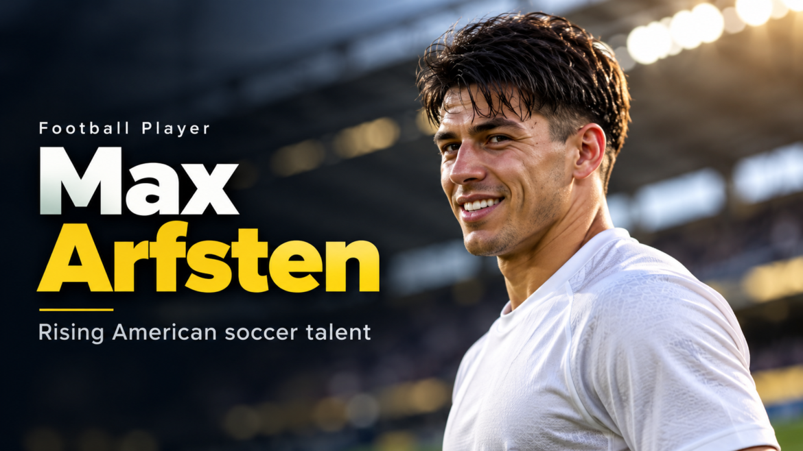 Max Arfsten football player portrait in a stadium with featured article text